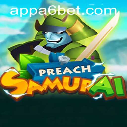 Exploring the Exciting World of PreachSamurai: A Unique Blend of Strategy and Action